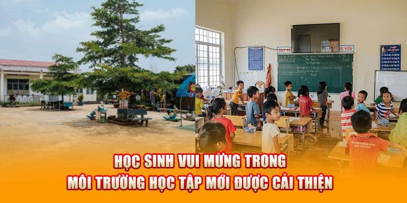 Cải thiện môi trường học tập và phát triển của các em